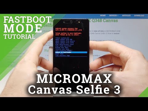 Fastboot Mode MICROMAX Canvas Selfie 3 - Enter & Quit Fastboot Mode