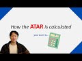 VCE info - How is the ATAR calculated?