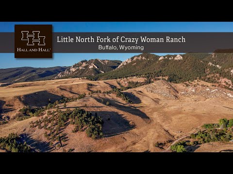 Wyoming Ranch For Sale - Little North Fork of Crazy Woman Ranch