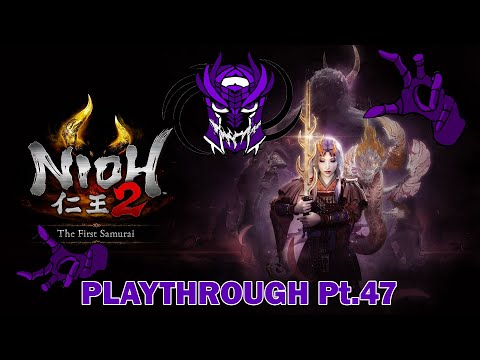 Nioh 2 - Playthrough Pt.47 - ENDING? or is it?