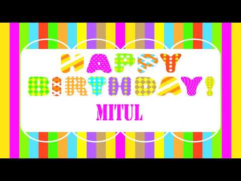 Mitul Birthday Wishes - Happy Birthday MITUL