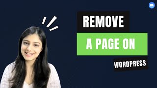 How to remove or delete a page from your WordPress site?