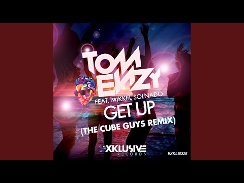 Get Up (The Cube Guys Remix)
