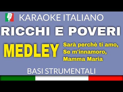 MEDLEY RICCHI E POVERI (KARAOKE STRUMENTALE) [base karaoke italiano]🎤
