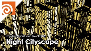 Houdini Algorithmic Live #042 - Night Cityscape with Wave Function Collapse