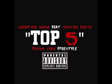 CEDARSIDE MONE feat SHUICIDE HOLLA -TOP 5
