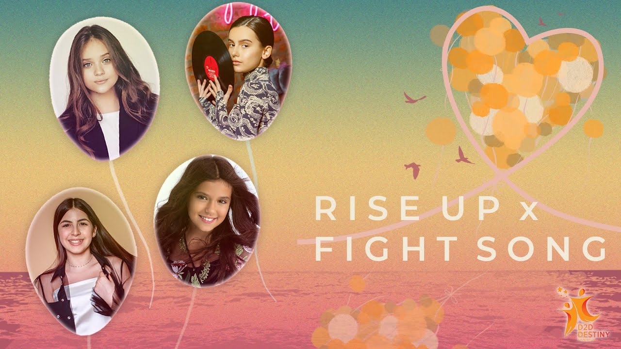 Fight Song x Rise Up 2021