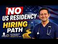 Foreign Trained Doctor Hiring 2026 NO US RESIDENCY PATH