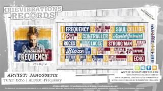 Jahcoustix - Echo (Frequency)