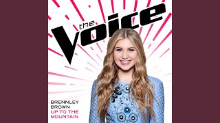 Up To The Mountain (The Voice Performance)