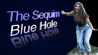 The Sequim Blue Hole