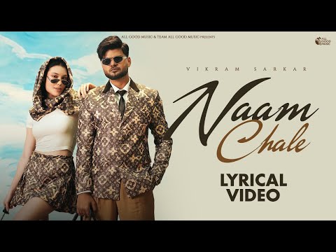 Naam Chale (Lyrical Video) Vikram Sarkar | New Haryanvi Songs 2025 | Latest Haryanvi Songs 2025