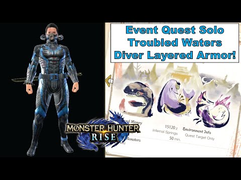 MH Rise Event Quest Solo - Troubled Waters (Diver Layered Armor!)