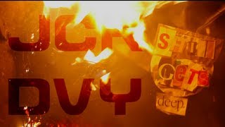 JCK DVY - Shit Gets Deep