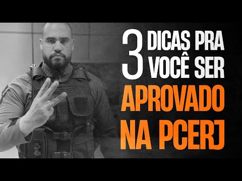 3 dicas pra você ser aprovado na PCERJ