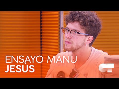 JESÚS ensaya "EL ALMA AL AIRE" con MANU | OT 2020