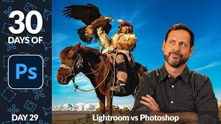 Lightroom vs Photoshop Editing - Day 29