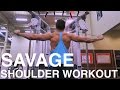 Savage Shoulder Workout For Mass and Conditioning (Advanced)