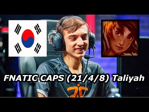 FNATIC Caps Korea Bootcamp: Taliyah (21/4/8) Korea BEST HIGHLIGHTS SoloQ Montage Vol.6