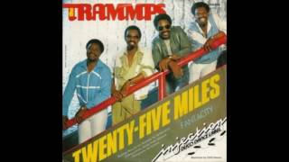 The Trammps - Twenty-Five Miles (1984)