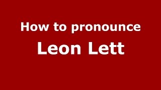 How to pronounce Leon Lett