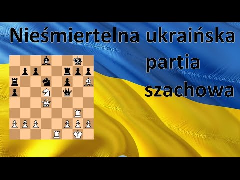 SZACHY 435# Nieśmiertelna ukraińska partia szachowa KORCHMAR - POLJAK 1937 // wojna UKRAINA vs ROSJA