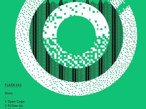 Daso — Open Cage (FLASH 043)
