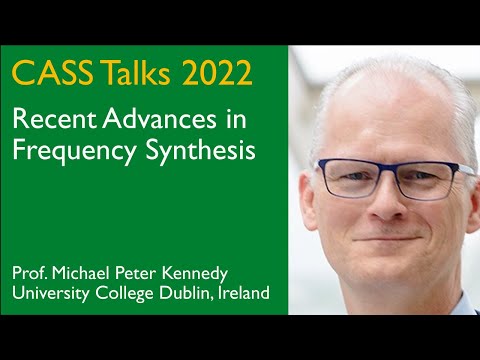 CASS Talks 2022 - Michael Peter Kennedy, University College Dublin, Ireland - May 27, 2022