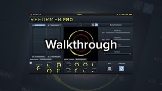 Video thumbnail for Reformer Pro Walkthrough by Krotos