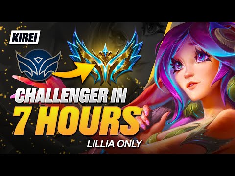 UNRANKED to CHALLENGER in 7 Hours - Lillia Guide