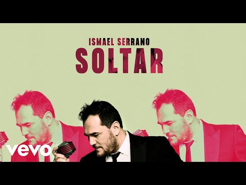 Ismael Serrano - Soltar (Lyric Video)