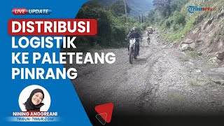 Distribusi Logistik Pemilu ke Paleteang Pinrang ke Daerah Pegunungan, Sampai Harus Sewa Ojek