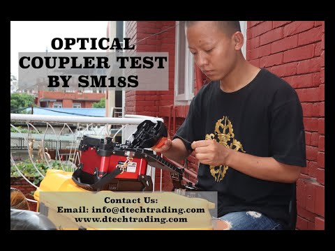 Optical Coupler Test by Fusion Splicer 18S