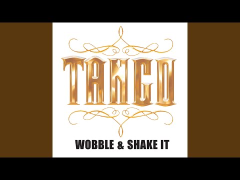 Wobble & Shake It (Radio Edit)