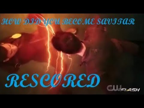 How Did You Become Savitar - Rescored