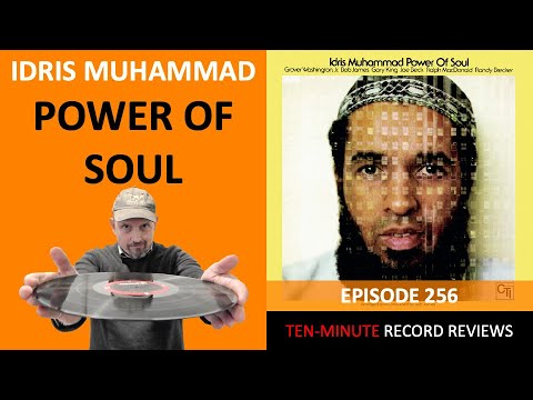 Idris Muhammad - Power Of Soul (Episode 256)