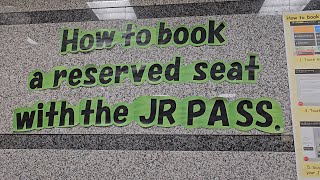 How to Book a Reserved Shinkansen Seat with JR Pass