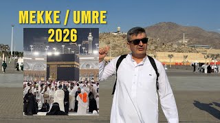 2026 Umre Yolculuğum | Mekke Ziyareti, Hira Mağarası ve Arafat