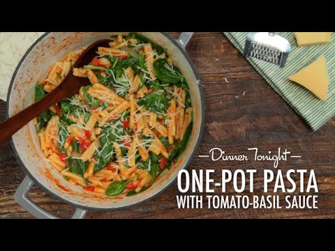 How to Make One-Pot Pasta with Tomato-Basil Sauce | Dinner Tonight | MyRecipes