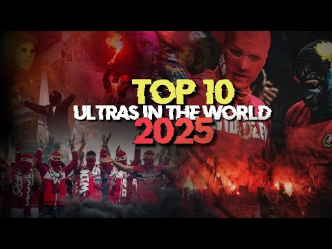 Top-10 Ultras of 2025 | Ultras World |