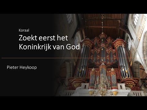 Pieter Heykoop | Zoekt eerst het Koninkrijk van God