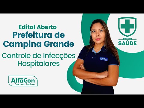 Concurso Prefeitura Campina Grande PB - Enfermeiro Neonatologista -  Controle de Infecção Hospitalar