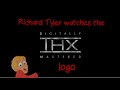 Richard Tyler Watches The THX Logo