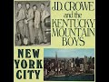 J.D. Crowe and the Kentucky Mtn. Boys, New York City, NY Date Unknown