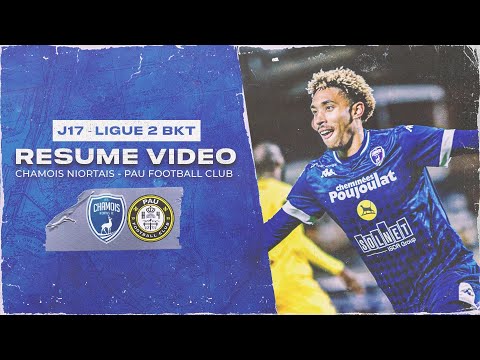 J17 : Chamois Niortais/PAU FC, le résumé vidéo