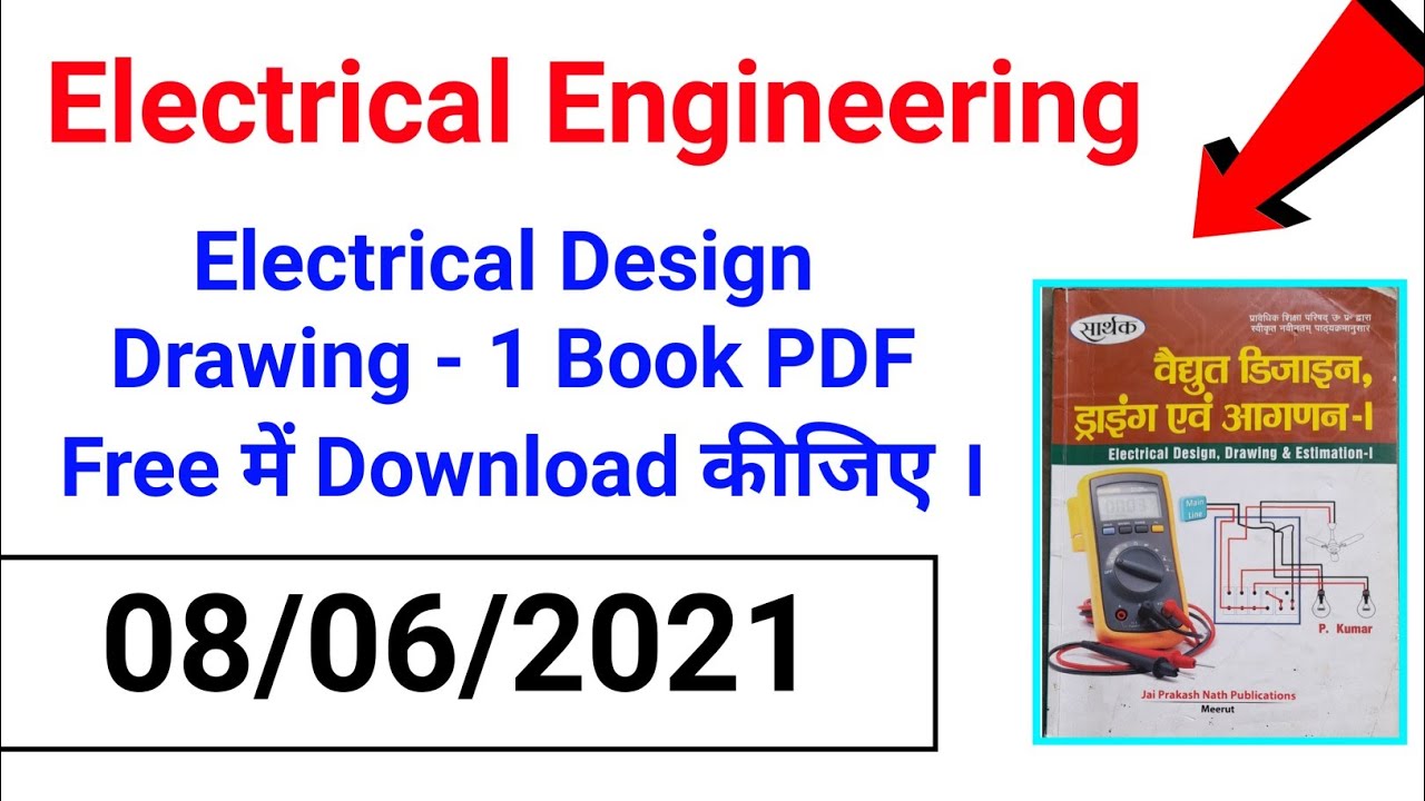 Watch video Electrical Design Drawing - 1 Book PDF Free में Download कीजिए । Now Electrical Design Drawing - 1 Book PDF Free में Download कीजिए ।