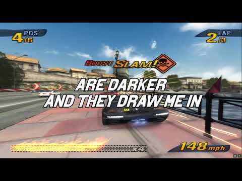 Burnout 3 OST - Broken promises - Moments in Grace Con letra (with lyrics)
