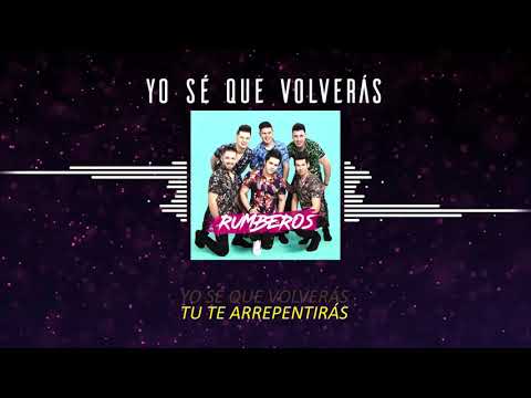 🎉 RUMBEROS - Yo Sé Que Volverás 【 Audio Oficial 】feat. Parner