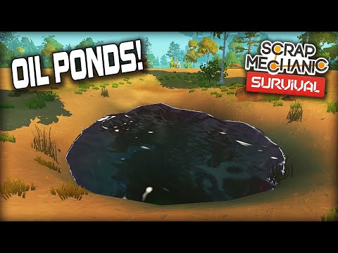 Building an Automatic Fuel Depot in the OIL PONDS Update! (Scrap Mechanic Survival Ep.44)