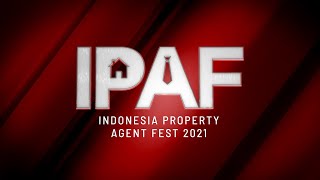 [LIVE] INDONESIA PROPERTY AGENT FEST 2021 ft. KEENAN PEARCE - THURSDAY, 19 AUGUST 2021 (14.00 WIB)